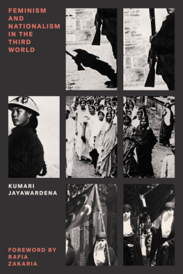 Kumari Jayawardena Feminism and Nationalism in the Third World