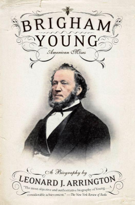 Leonard J. Arrington - Brigham Young