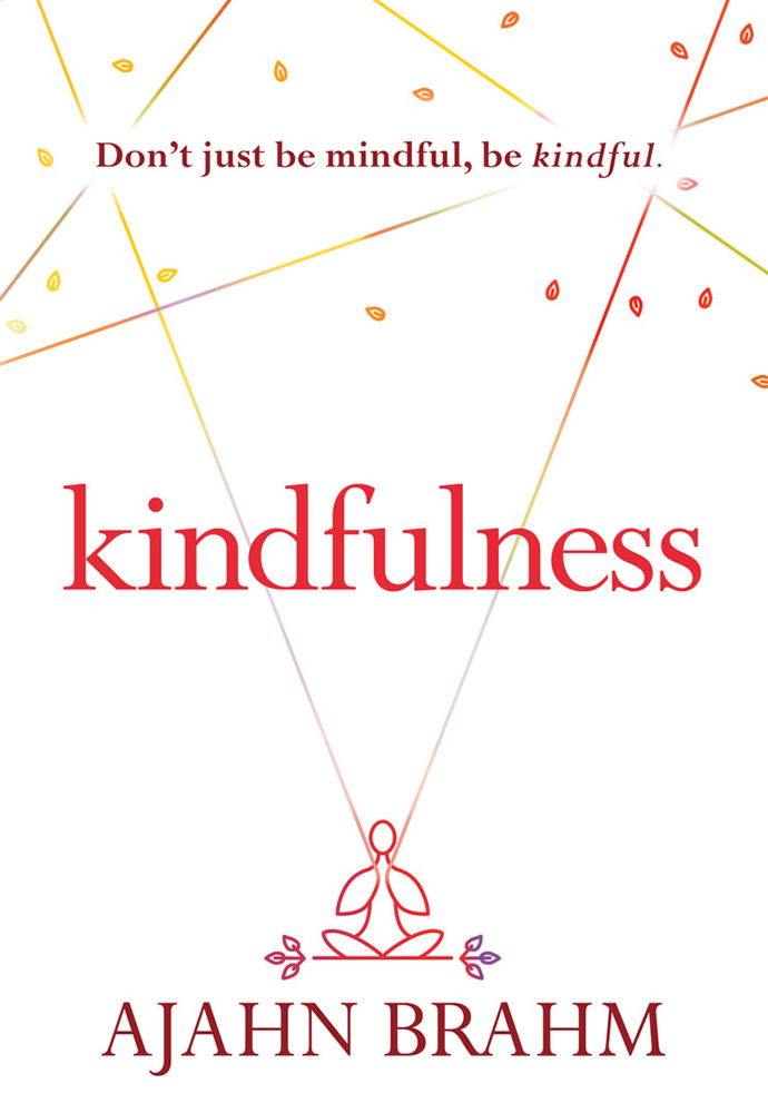 Kindfulness mindfulness is not enough WHEN WE ADD KINDNESS TO MINDFULNESS WE - photo 1