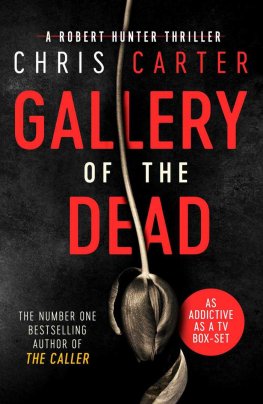 Chris Carter - Gallery of the Dead