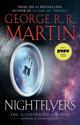 Dzhordzh Martin Nightflyers: The Illustrated Edition