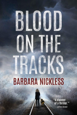 Barbara Nickless - Blood on the Tracks