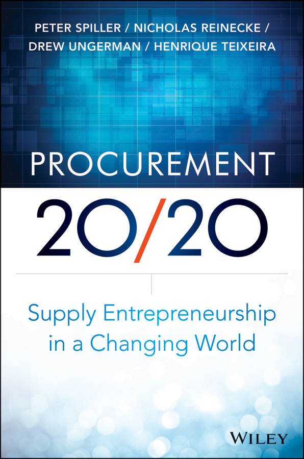 Contents Additional Praise For Procurement 2020 Shaping new products - photo 1
