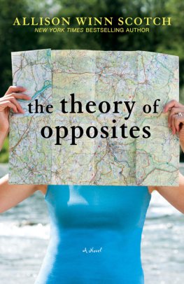 Elison Skotch - The Theory of Opposites