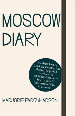 Marjorie Farquharson - Moscow Diary