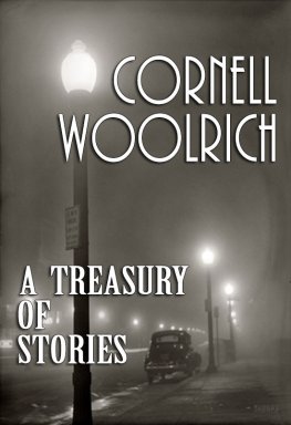 Kornell Vulrich - A Treasury of Stories (Collection of novelettes and short stories)
