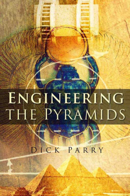 Dick Parry - Engineering the Pyramids