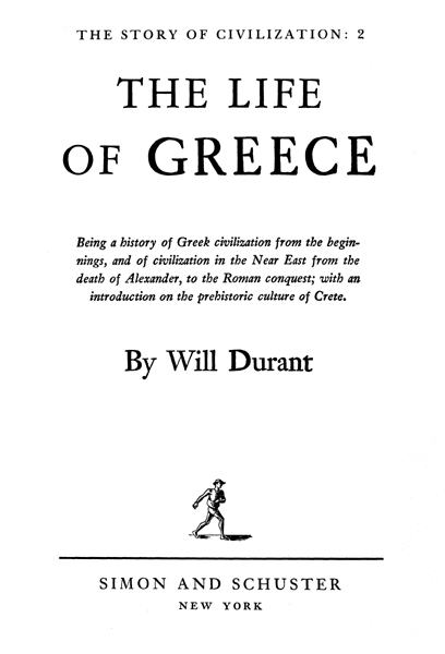 Copyright 1939 by Will Durant Copyright renewed 1966 by Will Durant All - photo 5