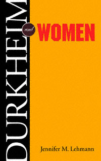 title Durkheim and Women author Lehmann Jennifer M publisher - photo 1