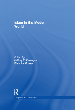 Jeffrey T. Kenney Islam in the Modern World