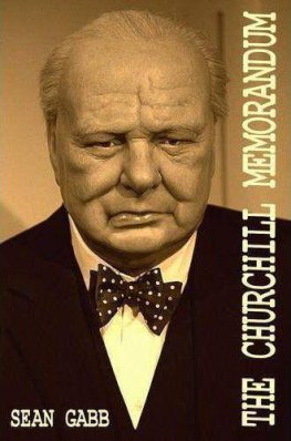 Sean Gabb The Churchill Memorandum