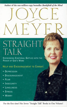 Joyce Meyer - Straight Talk: Overcoming Emotional Battles with the Power of Gods Word