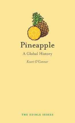 Kaori O’Connor Pineapple: A Global History