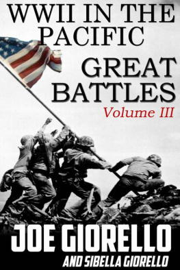 Joe Giorello Great Battles Volume III WWII in The Pacific