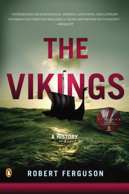 Robert Ferguson The Vikings A History