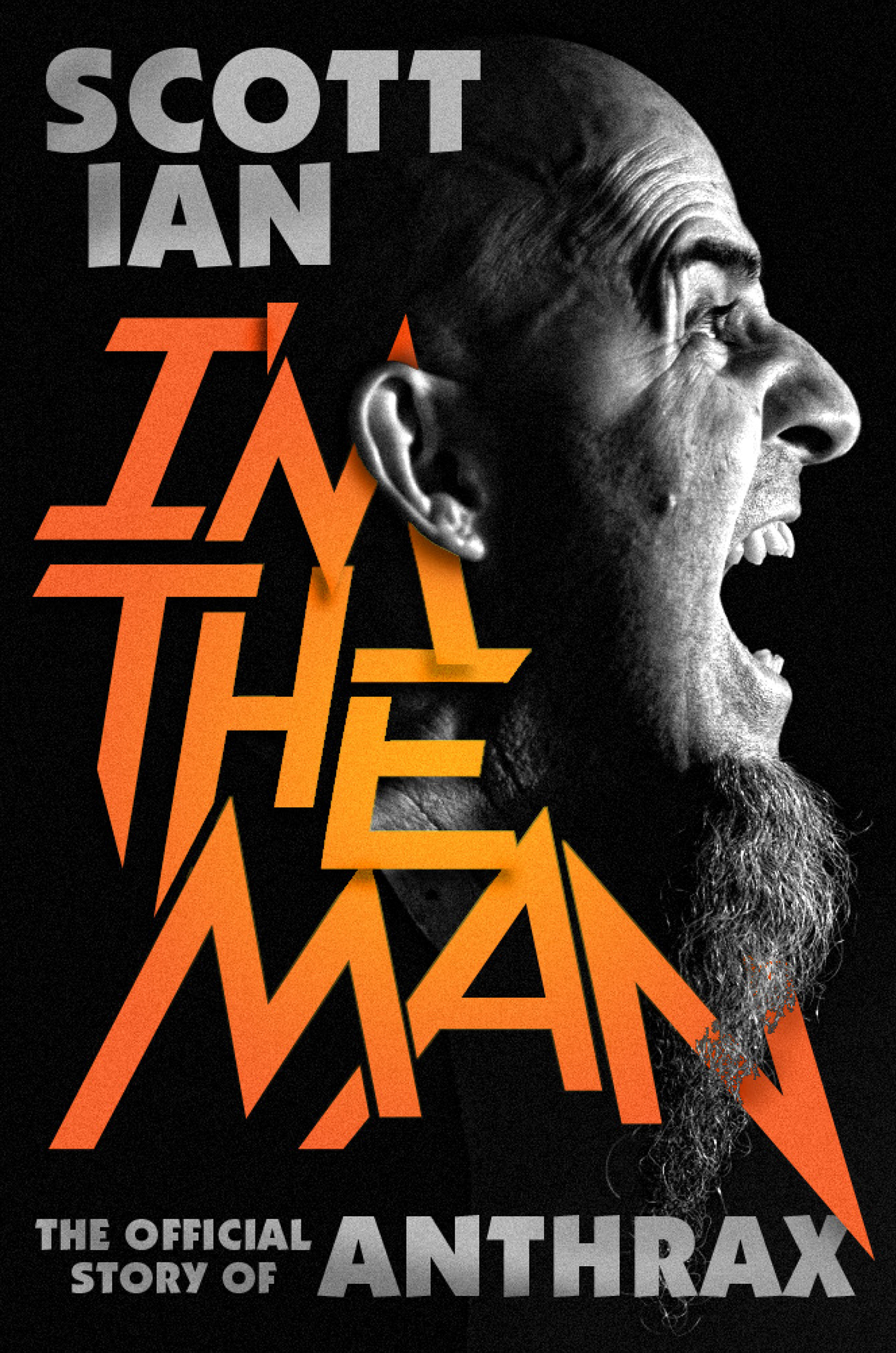 Im the Man Copyright 2014 by Scott Ian and Jon Wiederhorn Photos courtesy of - photo 1