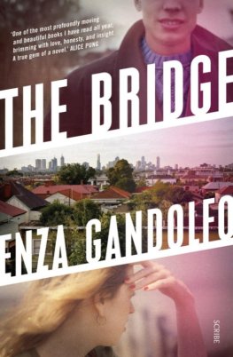 Enza Gandolfo The Bridge