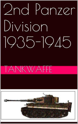 Tankwaffe 2nd Panzer Division 1935-1945