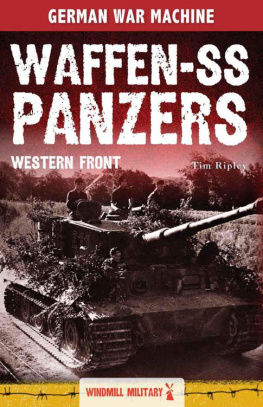 Tim Ripley Waffen-SS Panzers The Western Front