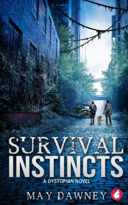 May Dawney Survival Instincts