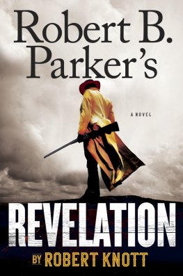 Robert Parker - Robert B. Parker's Revelation