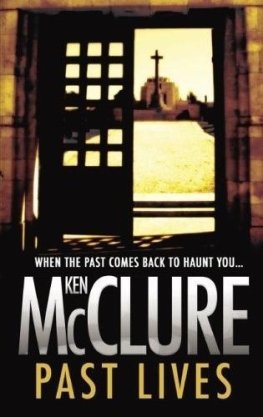 Ken McClure - Past Lives