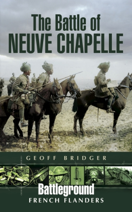 Geoff Bridger The Battle of Neuve Chapelle