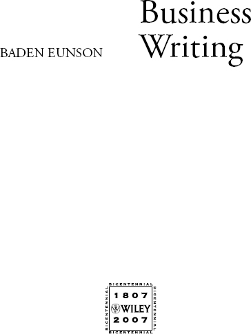 First published in 2007 by John Wiley Sons Australia Ltd 42 McDougall - photo 2