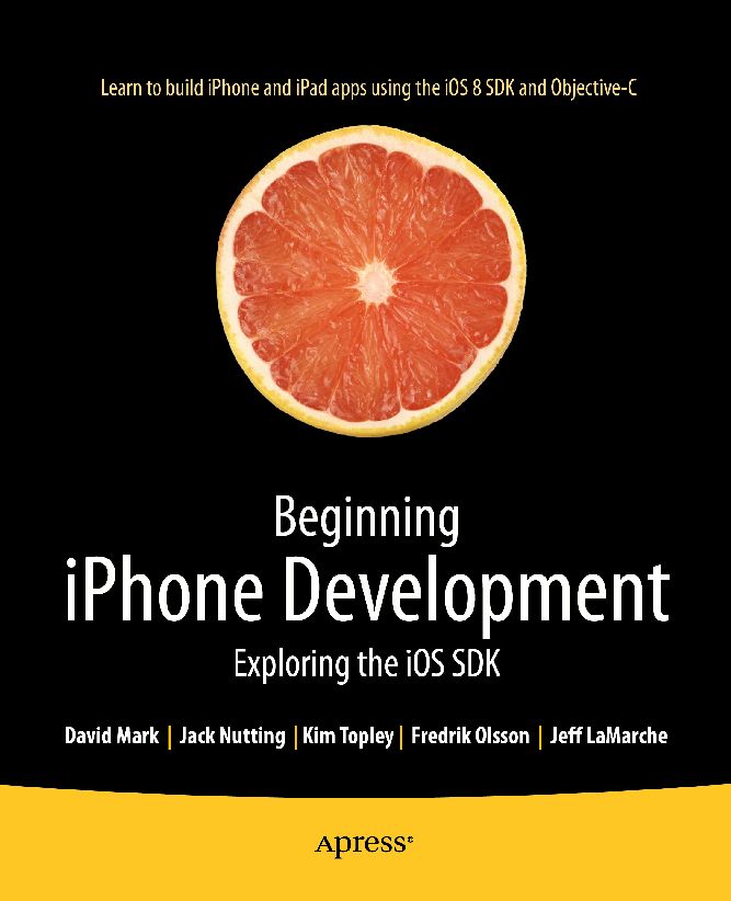 Beginning iPhone Development Exploring the iOS SDK 2nd edition - image 1