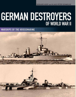 Gerhard Koop German Destroyers of World War II