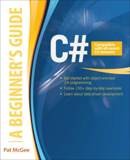 Pat McGee - C# A Beginners Guide (Beginners Guides)