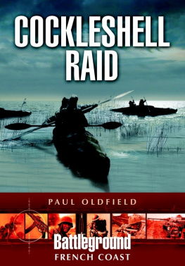 Paul Oldfield - Cockleshell Raid