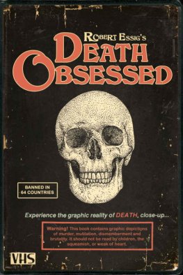 Robert Essig - Death Obsessed
