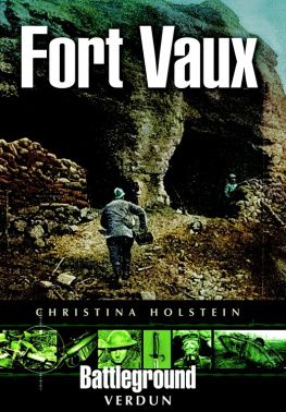 Christina Holstein - Fort Vaux