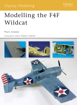 Mark Glidden - Modelling the F4F Wildcat