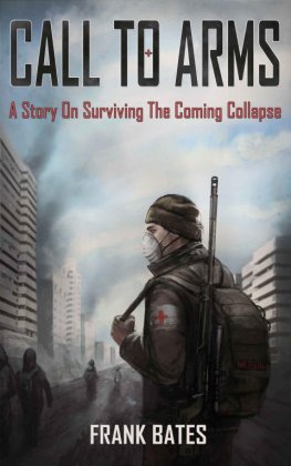 Frank Bejts Calls to Arms: A Story of the Imminent Collapse