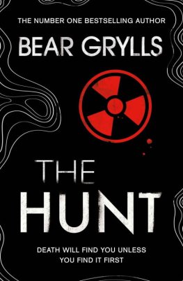 Bear Grills The Hunt [=The Devil's Sanctuary]