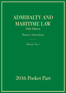 Thomas Schoenbaum Admiralty and Maritime Law