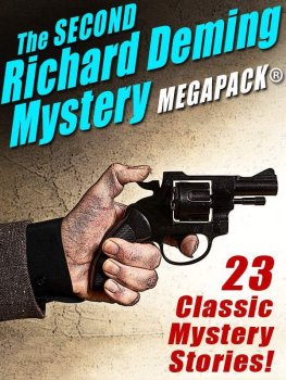 Richard Deming - The Second Richard Deming Mystery MEGAPACK™: 23 Classic Mystery Stories