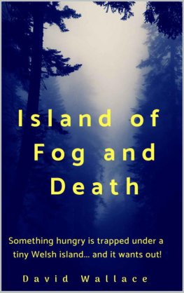 Devid Uolles Island of Fog and Death