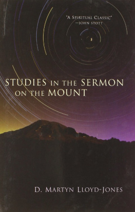 Martyn Lloyd-Jones - Studies in the Sermon on the Mount