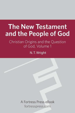 N. T. Wright The New Testament and the People of God