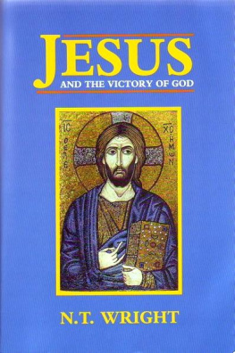 N. T. Wright Jesus and the Victory of God