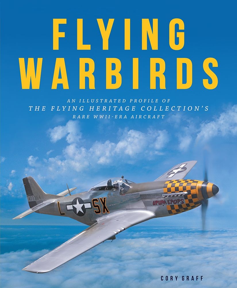 FLYING WARBIRDS A N I L L U S T R A T E D P R O F I L E O F - photo 1