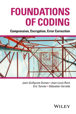 Jean-Guillaume Dumas Foundations of Coding Compression, Encryption, Error Correction