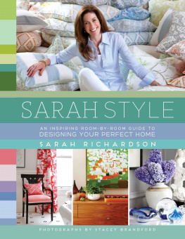 Sarah Richardson - Sarah Style