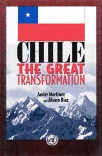 title Chile the Great Transformation author Martinez Bengoa - photo 1