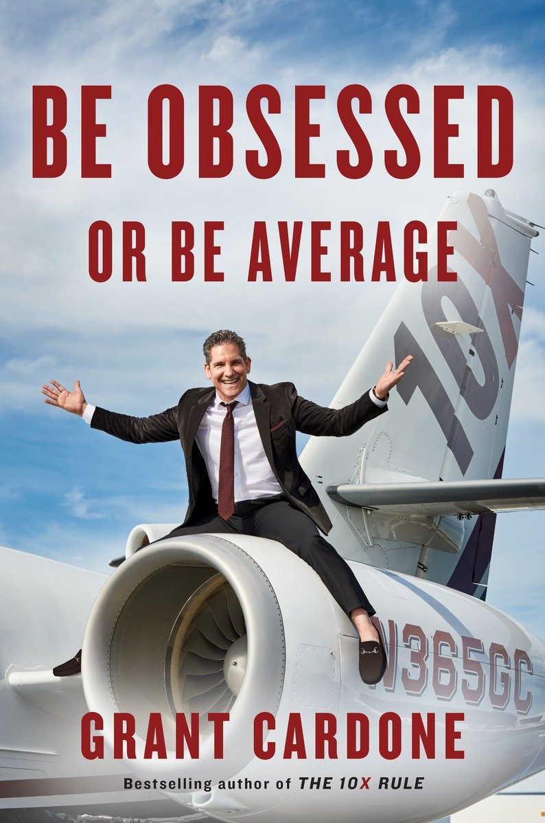 Be Obsessed or Be Average - image 1