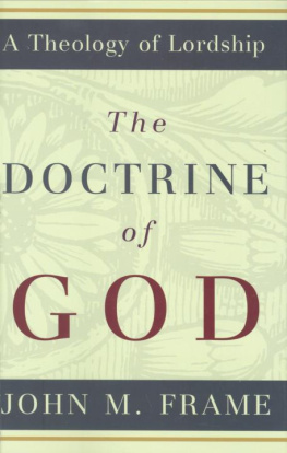 John M. Frame - The Doctrine of God