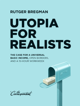 Rutger Bregman - Utopia for Realists